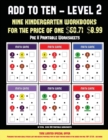Pre K Printable Worksheets (Add to Ten - Level 2) : 30 Full Color Preschool/Kindergarten Addition Worksheets That Can Assist with Understanding of Math - Book