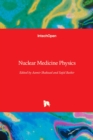 Nuclear Medicine Physics - Book