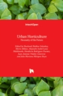 Urban Horticulture : Necessity of the Future - Book