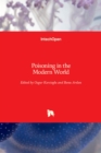 Poisoning in the Modern World : New Tricks for an Old Dog? - Book