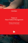Topics in Heart Failure Management - Book