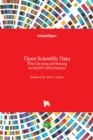 Open Scientific Data : Why Choosing and Reusing the RIGHT DATA Matters - Book