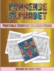 Printable Complex Coloring Pages (Nonsense Alphabet) : This Book Has 36 Coloring Sheets That Can Be Used to Color In, Frame, And/Or Meditate Over: This Book Can Be Photocopied, Printed and Downloaded - Book