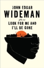 Look For Me and I'll Be Gone - Book