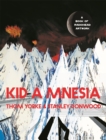 Kid A Mnesia : A Book of Radiohead Artwork - eBook