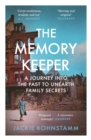 The Memory Keeper : A Journey Into the Holocaust to Find My Family - eBook