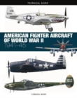 American Fighter Aircraft of World War II - Book
