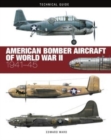 American Bomber Aircraft of World War II - Book