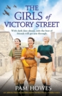 The Girls of Victory Street : An absolutely heartbreaking World War 2 family saga - Book