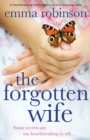 The Forgotten Wife : A heartbreaking family drama with a stunning twist - Book