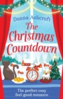 The Christmas Countdown : The perfect cosy feel good romance - Book