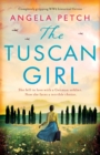 The Tuscan Girl : Completely gripping WW2 historical fiction - Book