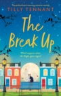 The Break Up : The perfect heartwarming romantic comedy - Book