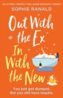 Out with the Ex, In with the New : An utterly perfect feel good romantic comedy - Book