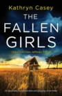 The Fallen Girls : An absolutely unputdownable and gripping crime thriller - Book