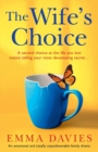 The Wife's Choice : An emotional and totally unputdownable family drama - Book