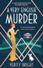 A Very English Murder : An absolutely gripping cozy murder mystery - Book