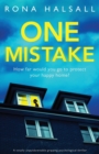 One Mistake : A totally unputdownable gripping psychological thriller - Book
