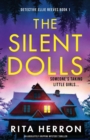 The Silent Dolls : An absolutely gripping mystery thriller - Book