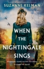 When the Nightingale Sings : A powerful and completely heartbreaking WW2 novel - Book
