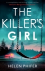 The Killer's Girl : A completely nail-biting crime thriller - Book