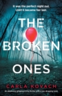 The Broken Ones : An absolutely gripping crime thriller with a jaw-dropping twist - Book