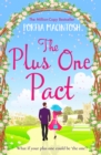 The Plus One Pact : A hilarious romantic comedy you won't be able to put down - eBook