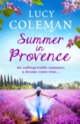 Summer in Provence : The perfect escapist feel-good romance from bestseller Lucy Coleman - eBook