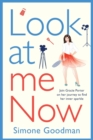 Look At Me Now : A sassy, laugh-out-loud romantic comedy - Book