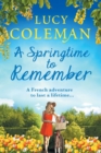 A Springtime To Remember : The perfect feel-good love story from bestseller Lucy Coleman - Book