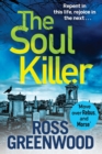 The Soul Killer : A gritty, heart-pounding crime thriller - Book