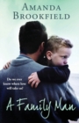 A Family Man : A heartbreaking novel of love and family - Book