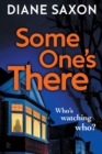 Someone's There : A gripping psychological crime novel - Book