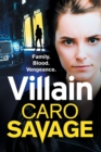 Villain : A heart-stopping addictive crime thriller that you won't be able to put down - Book