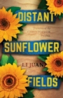 Distant Sunflower Fields - Book
