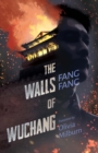 The Walls of Wuchang - Book
