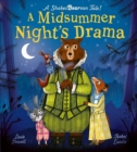 A Midsummer Night's Drama : A book at bedtime for little bards! - Book