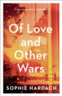 Of Love and Other Wars - eBook
