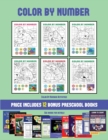 Color by Number Activities (Color by Number) : 20 printable color by number worksheets for preschool/kindergarten children. The price of this book includes 12 printable PDF kindergarten/preschool work - Book