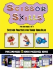 Scissor Practice for Three Year Olds (Scissor Skills for Kids Aged 2 to 4) : 20 full-color kindergarten activity sheets designed to develop scissor skills in preschool children. The price of this book - Book