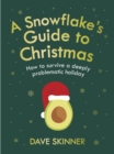 A Snowflake's Guide to Christmas - eBook