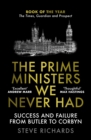 The Prime Ministers We Never Had - eBook