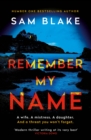 Remember My Name - Book