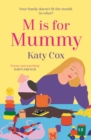 M is for Mummy - Book