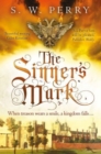 The Sinner's Mark : The latest rich, evocative Elizabethan crime novel from the CWA-nominated series - Book