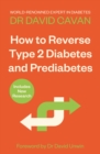 How To Reverse Type 2 Diabetes and Prediabetes - eBook