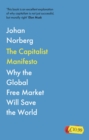 The Capitalist Manifesto : 'An excellent explanation of why capitalism is not just successful, but morally right' ELON MUSK - eBook