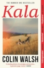 Kala : 'A spectacular read for Donna Tartt and Tana French fans' - Book