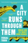 A City Runs Through Them - eBook