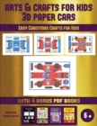 Easy Christmas Crafts for Kids (Arts and Crafts for kids - 3D Paper Cars) : A great DIY paper craft gift for kids that offers hours of fun - Book